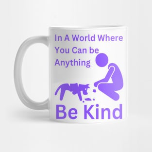 Be kind Mug